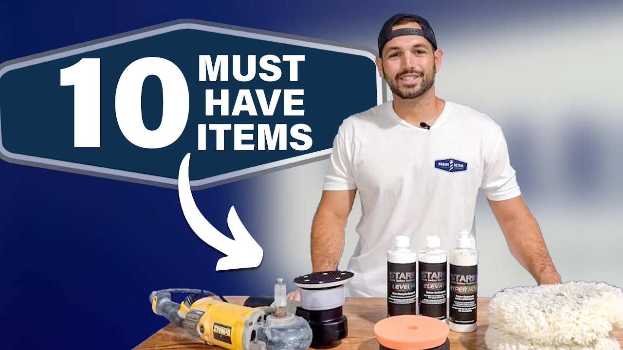 10 Must-Have Items For Your Beginner Boat Detailing Kit